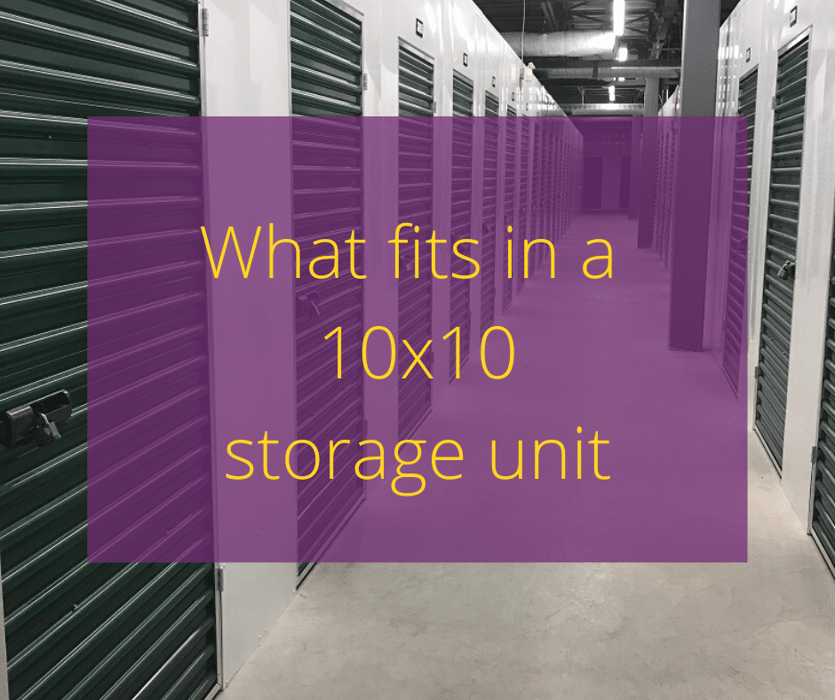 What Fits In A 10 X 10 Storage Unit